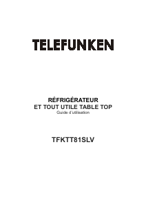 Mode d’emploi Telefunken TFKTT81SLV Réfrigérateur