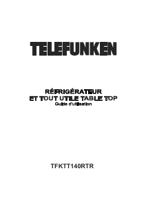 Mode d’emploi Telefunken TFKTT140RTR Réfrigérateur