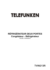 Mode d’emploi Telefunken TVIN213R Réfrigérateur combiné