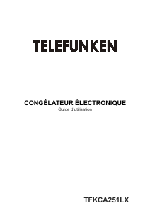 Mode d’emploi Telefunken TFKCA251LX Congélateur