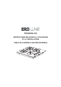 Mode d’emploi Proline PGH460GL-EU Table de cuisson