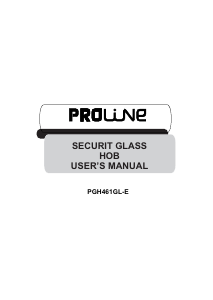 Mode d’emploi Proline PGH461GL-E Table de cuisson