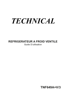 Mode d’emploi Technical TNF649A+V/3 Réfrigérateur combiné