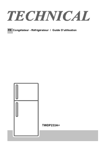 Mode d’emploi Technical TWDP233A+ Réfrigérateur combiné