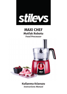 Kullanım kılavuzu Stilevs Maxi Chef Mutfak robotu