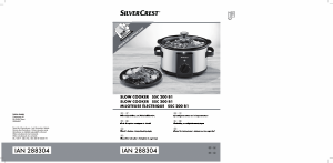 Manual SilverCrest SSC 200 B1 Slow Cooker