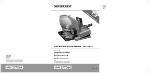 Manuale SilverCrest SAS 120 C1 Affettatrice