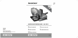 Használati útmutató SilverCrest IAN 302969 Szeletelőgép