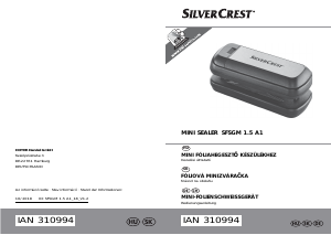 Használati útmutató SilverCrest SFSGM 1.5 A1 Vákuumozó