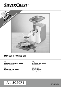 Manuál SilverCrest SFW 350 D2 Mlýnek na maso