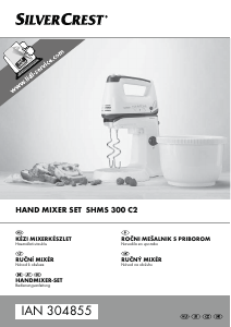 Használati útmutató SilverCrest IAN 304855 Kézi mixer