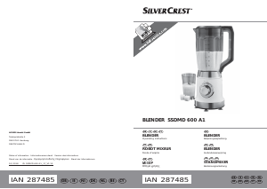 Brugsanvisning SilverCrest SSDMD 600 A1 Blender