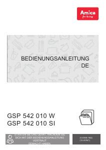 Bedienungsanleitung Amica GSP 542 010 W Geschirrspüler