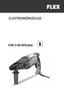 Návod Flex CHE 2-28 SDS-plus Rotačné kladivo
