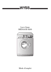 Mode d’emploi Wyss Menage 6200 Lave-linge
