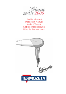 Mode d’emploi Termozeta Classic Air 2000 Sèche-cheveux