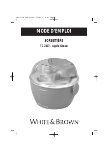 Mode d’emploi White and Brown TG 2217 Machine à glace