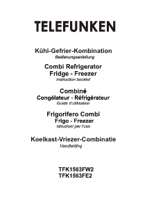 Mode d’emploi Telefunken TFK1563FE2 Réfrigérateur combiné