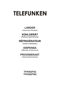 Bedienungsanleitung Telefunken TFK562FS2 Kühlschrank