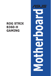 Handleiding Asus ROG STRIX B360-H GAMING/OPTANE Moederbord