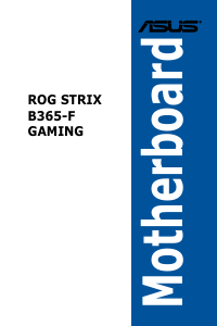 Manual Asus ROG STRIX B365-F GAMING Motherboard