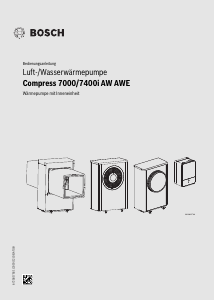 Bedienungsanleitung Bosch CS7400iAW 7 ORE-S Wärmepumpe