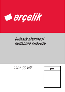 Kullanım kılavuzu Arçelik 9301 SS WF Bulaşık makinesi