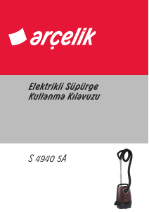 Kullanım kılavuzu Arçelik S 4940 Elektrikli süpürge