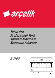 Kullanım kılavuzu Arçelik K 3700 Telve Pro Kahve makinesi