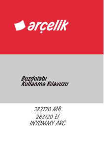 Kullanım kılavuzu Arçelik 283720 EI Donduruculu buzdolabı
