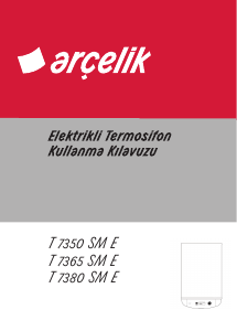 Kullanım kılavuzu Arçelik T 7350 SM E Buhar kazanı