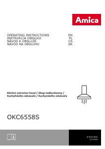 Manuál Amica OKC6558S Q-Type Odsavač par