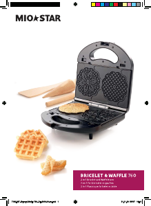 Mode d’emploi Mio Star Bricelet & Waffle 760 Gaufrier