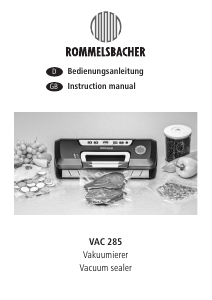 Bruksanvisning Rommelsbacher VAC 285 Vakuumpackare