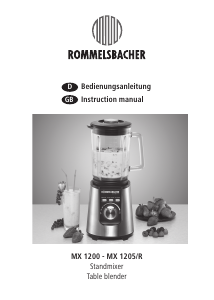 Bedienungsanleitung Rommelsbacher MX 1205/R Standmixer