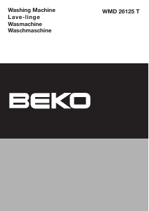 Mode d’emploi BEKO WMD 26125 T Lave-linge