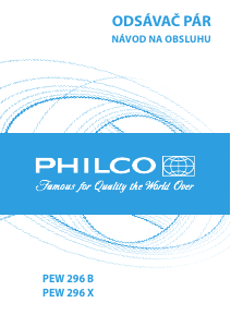 Návod Philco PEW 296 X Digestor
