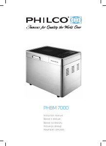 Návod Philco PHBM 7000 Domáca pekáreň