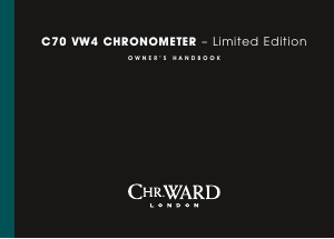 Bruksanvisning Christopher Ward C70 VW4 COSC Armbandsur