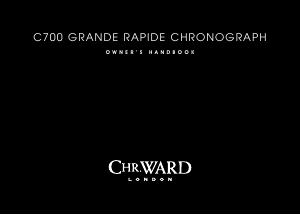 Handleiding Christopher Ward C700 Grande Rapide Horloge