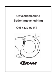 Brugsanvisning Gram OM 4330-90 RT Opvaskemaskine