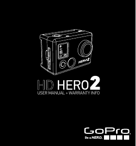 Mode d’emploi GoPro HD HERO2 Caméscope action