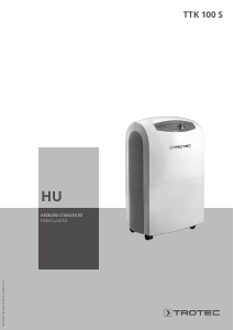 Használati útmutató Trotec TTK 100 S Páramentesítő