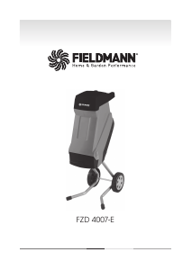 Manuál Fieldmann FZD 4007-E Zahradní drtička