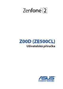 Manuál Asus ZE500CL ZenFone 2 Mobilní telefon