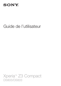 Mode d’emploi Sony Xperia Z3 Compact Téléphone portable