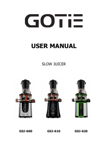 Bruksanvisning GOTIE GSJ-610 Exclusive Juicepress
