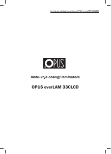 Instrukcja Opus everLAM 330LCD Laminator