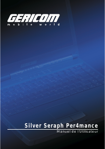 Mode d’emploi Gericom Silver Seraph Per4mance Ordinateur portable