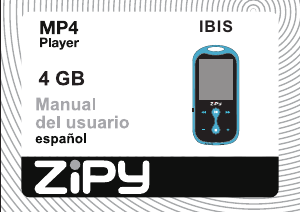 Mode d’emploi Zipy Ibis Lecteur Mp3